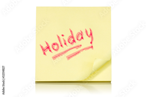 Photo: Holiday memo Holiday memo