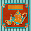 Background with teacup, kettle and space for text