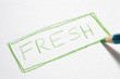 Fresh