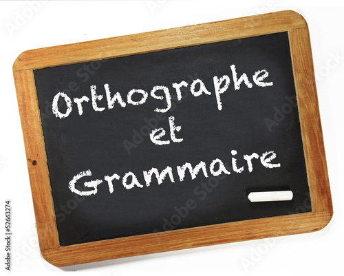 Photo: orthographe et grammaire orthographe et grammaire