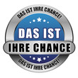 5 Star Button blau DAS IST IHRE CHANCE DIC DIC