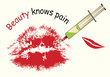 Persiflage of saying Beauty knows no pain!