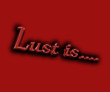 'Lust is....' Greeting card