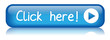 "CLICK HERE" Web Button (ok go continue confirm next validate)