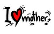 Love mother