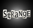 Strange concept.