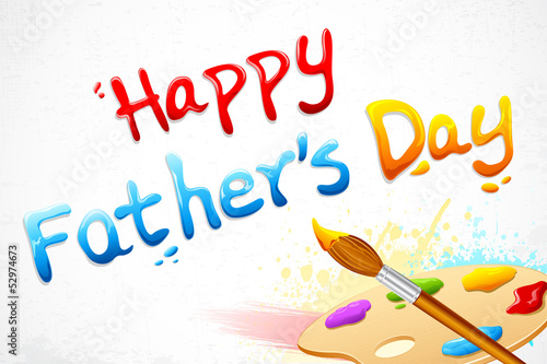 Vector: Happy Father's Day written with paint brush Happy Father's Day written with paint brush