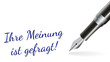 Ihre Meinung ist gefragt!