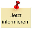 Jetzt informieren!