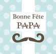 Carte fête des pères