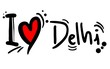 I love Delhi