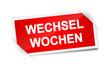 Vector: Wechselwochen Wechselwochen