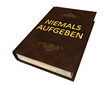 Buch V - Niemals aufgeben