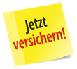 Jetzt versichern!