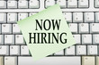 Photo: Now Hiring Now Hiring