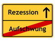 Nach dem Aufschwung kommt die Rezession