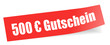 500 € Gutschein