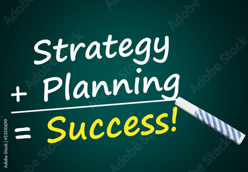 Illustration: Strategy + Planning = Success (blackboard with words) Strategy + Planning = Success (blackboard with words)