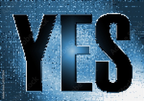 Illustration: Yes pixel text Yes pixel text
