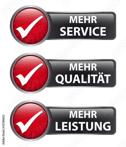 Vector: Mehr Service - Mehr Qualität - Mehr Leistung - Button Label Mehr Service - Mehr Qualität - Mehr Leistung - Button Label