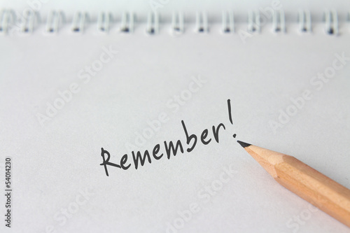 Photo: Notiz "Remember!" Notiz "Remember!"