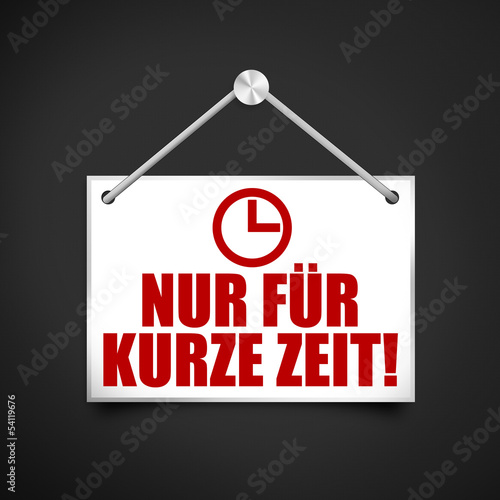 Illustration: Nur für kurze Zeit! Button, Icon Nur für kurze Zeit! Button, Icon
