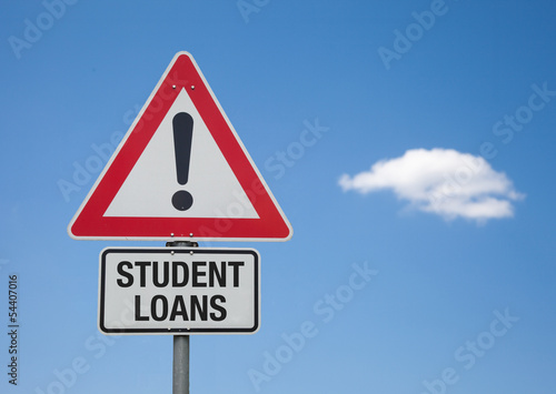 Photo: Achtung Schild mit Wolke STUDENT LOANS Achtung Schild mit Wolke STUDENT LOANS