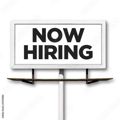 Illustration: Now Hiring Billboard Sign on White Background Now Hiring Billboard Sign on White Background