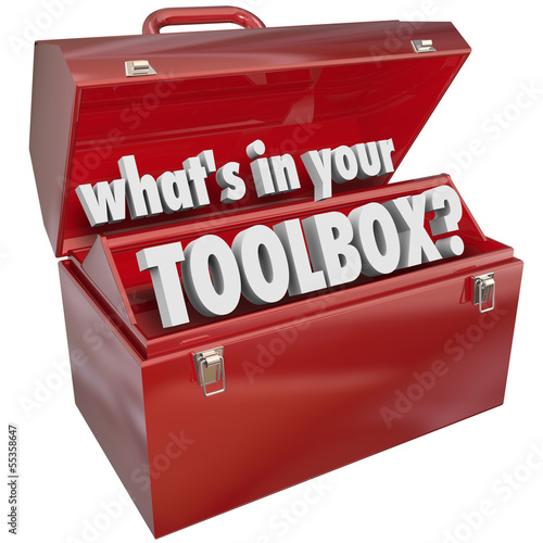 Illustration: What's In Your Toolbox Red Metal Tool Box Skills Experience What's In Your Toolbox Red Metal Tool Box Skills Experience
