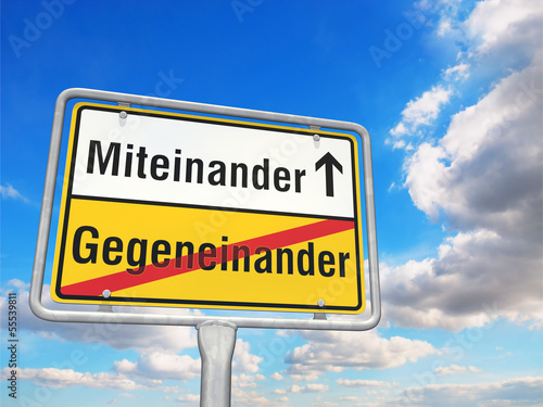 Photo: Miteinander statt Gegeneinander Miteinander statt Gegeneinander