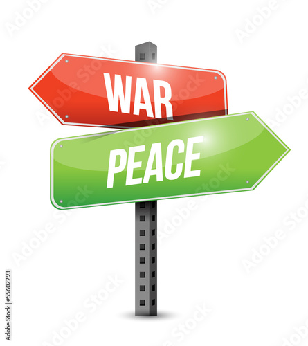 Illustration: war and peace road sign illustration war and peace road sign illustration