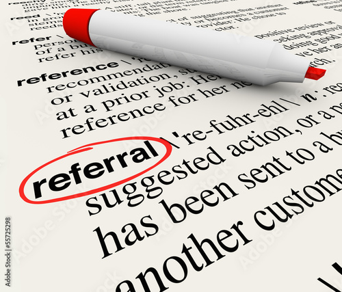 Illustration: Referral Dictionary Definition Word Circled Referral Dictionary Definition Word Circled