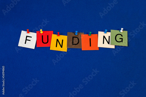 Photo: Funding - Business and Economics sign Funding - Business and Economics sign
