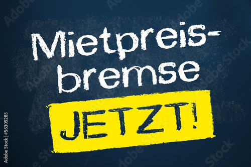 Photo: Kreidetafel mit Mietpreisbremse Kreidetafel mit Mietpreisbremse