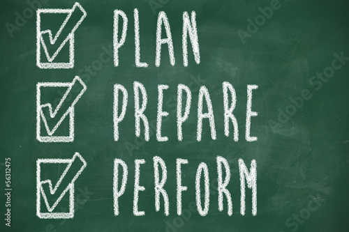 Photo: plan prepare perform plan prepare perform