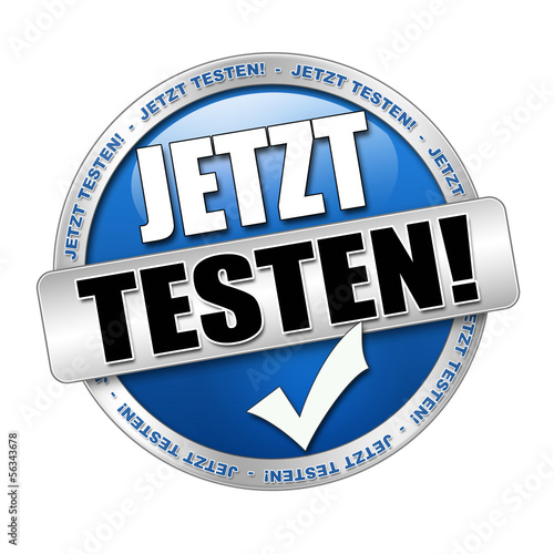 Illustration: Jetzt Testen! Jetzt Testen!