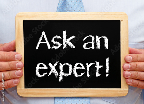 Photo: Ask an expert ! Ask an expert !