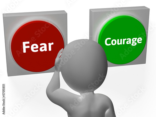 Illustration: Fear Courage Buttons Show Scary Or Unafraid Fear Courage Buttons Show Scary Or Unafraid