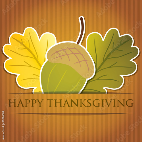Vector: Acorn and leaf Thanksgiving card in vector format. Acorn and leaf Thanksgiving card in vector format.