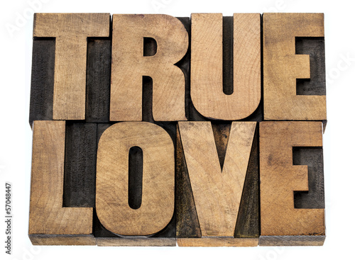 Photo: true love in wood type true love in wood type