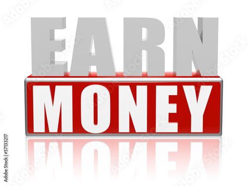 Illustration: earn money in red white banner - letters and block earn money in red white banner - letters and block
