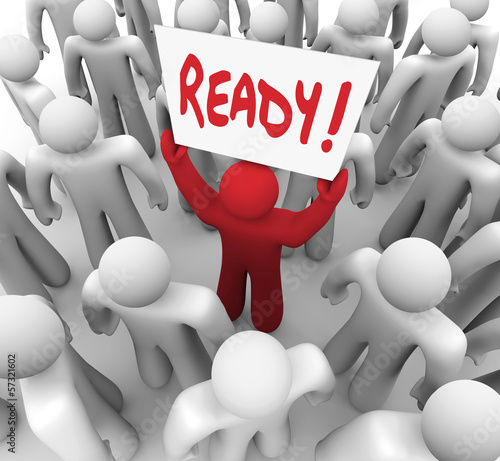 Illustration: Ready Sign Man Prepared for Challenge Next Step Ready Sign Man Prepared for Challenge Next Step