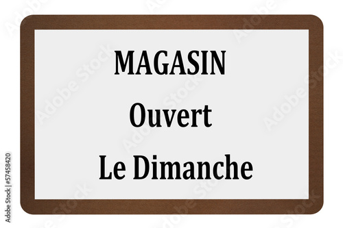 Photo: Magasin ouvert le Dimanche Magasin ouvert le Dimanche