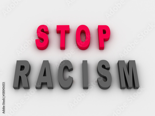 Illustration: 3d imagen, Stop Racism Concept 3d imagen, Stop Racism Concept