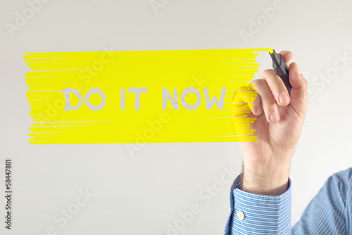 Photo: Do it now message Do it now message