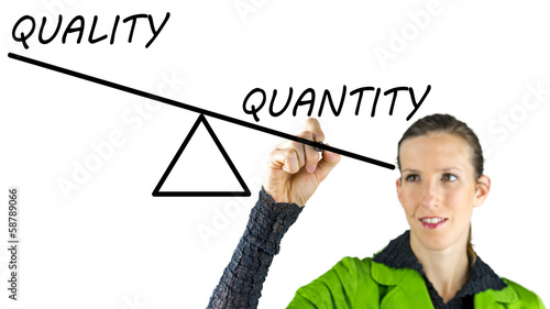 Photo: Quality over quantity Quality over quantity