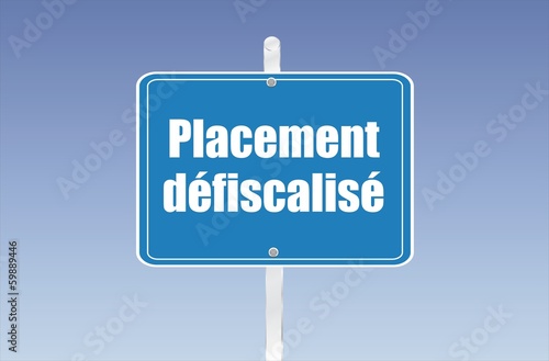 Vector: panneau placement défiscalisé panneau placement défiscalisé