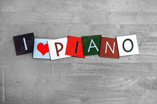 Photo: I Love Piano, sign series for music, gigs, bands and orchestra I Love Piano, sign series for music, gigs, bands and orchestra