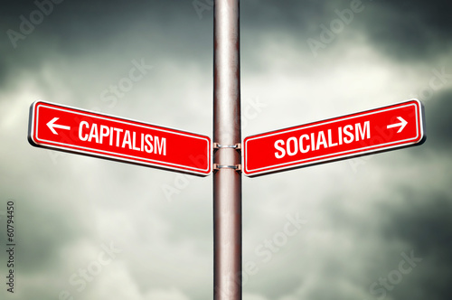 Photo: Capitalism or Socialism concept Capitalism or Socialism concept