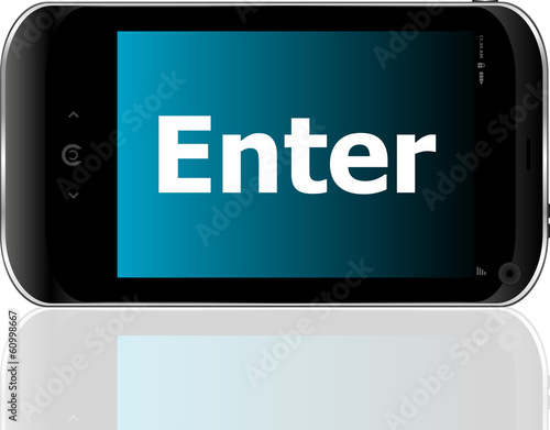 Illustration: Web development concept: smartphone with word enter on display Web development concept: smartphone with word enter on display
